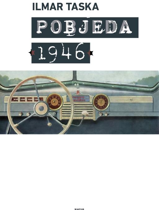 Ilmar Taska: Pobjeda, 1946